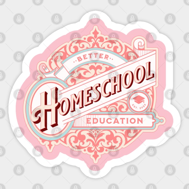 Homeschool - Better Education Label in Soft Pink Sticker by BeeDesignzzz